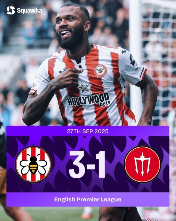 又创纪录！3-1击败曼联，布伦特福德88年来首次联赛对曼联连