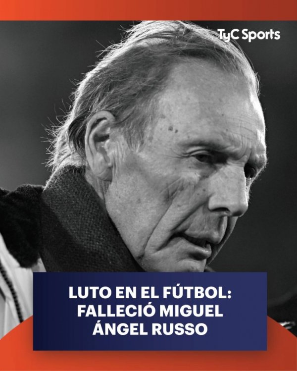 R.I.P.博卡青年主帅、前阿根廷国脚鲁索去世，享年69岁